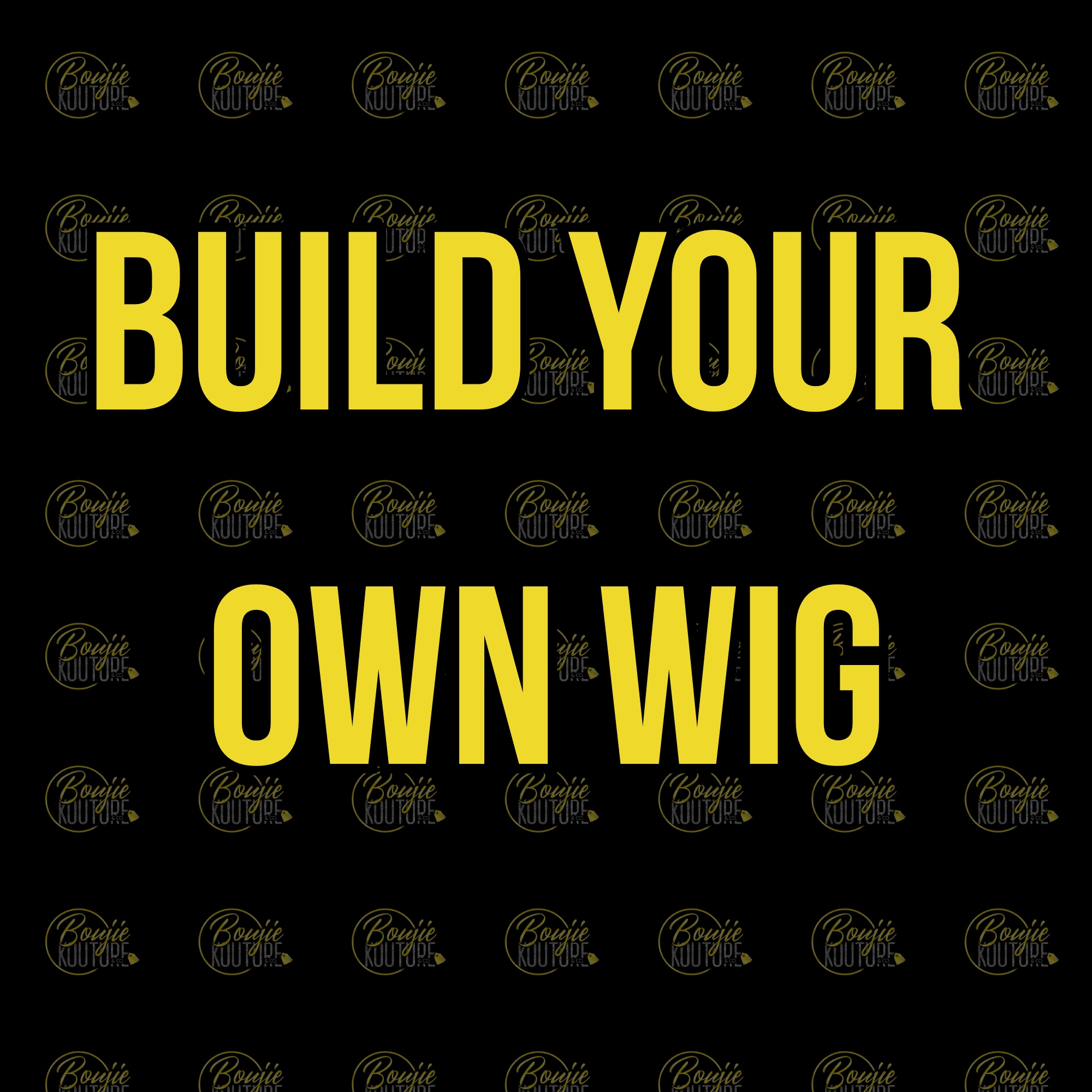 Build Your Own Wig
